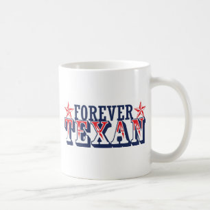 Für immer Texan Tasse