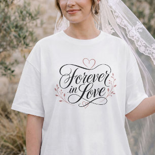 Für immer verliebt – Elegante romantische Kalligra T-Shirt