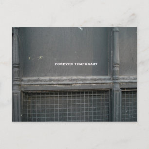 Für immer vorübergehend postkarte