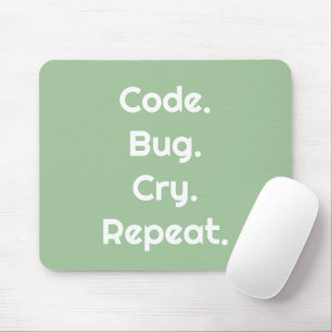 Für Ingenieure & Entwickler – Code, Bug, Cry  Mousepad