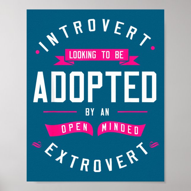 Für Introvertierte, die Introvertierte Humor Adopt Poster (Vorne)