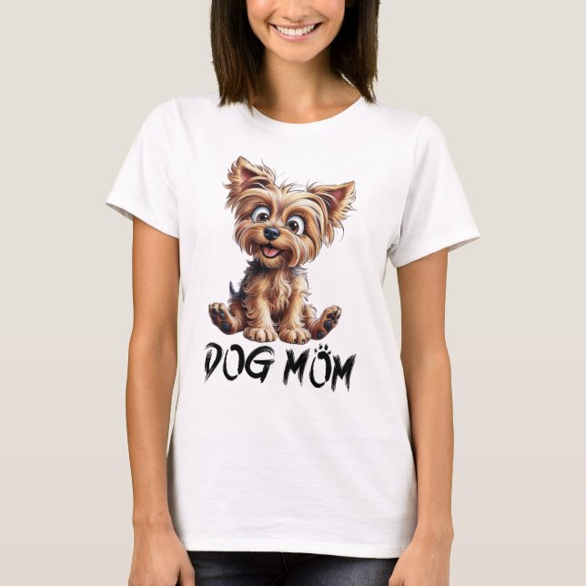 Für jeden Hund Mama: Adorable Yorkie T-Shirt (Vorderseite)