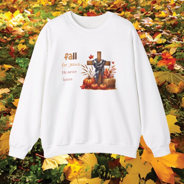 Für Jesus fallen, verlasst er nie Sweatshirt (Von Creator hochgeladen)
