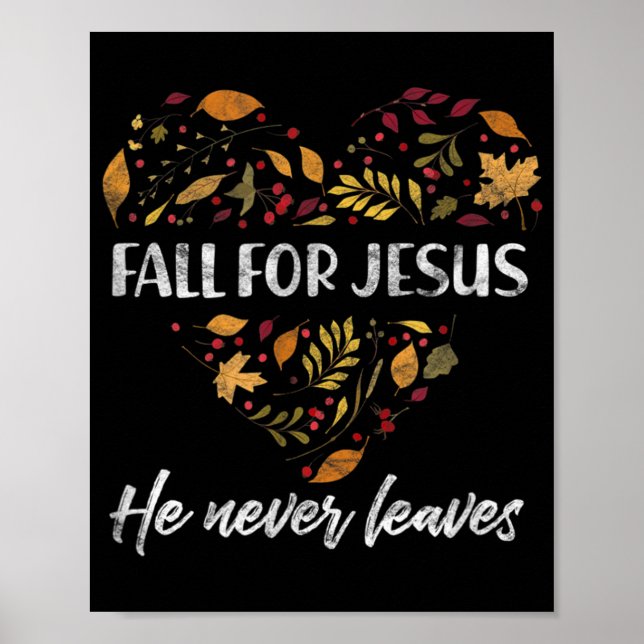 Für Jesus fällt er nie Christlichen Herbst-T-Verla Poster (Vorne)