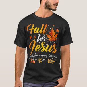 Für Jesus wird er niemals Christliches Autum Verla T-Shirt