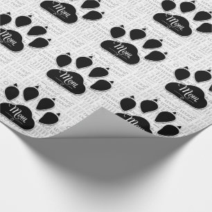 für MAMA Black Dog Paw on Woof Background Geschenkpapier