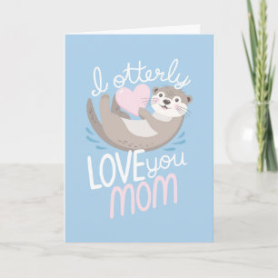 Für Mama - Ich liebe dich Otterly Süßer Otter-Wort Karte