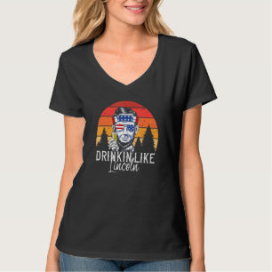 Für Männer, die wie Lincoln Abraham Vintag trinken T-Shirt