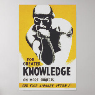 Für mehr Wissen verwenden Sie Ihre Bibliothek oft  Poster