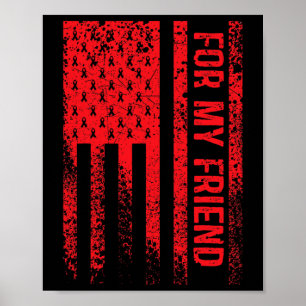 Für mein Freund Blutkrebs Bewusstsein Poster