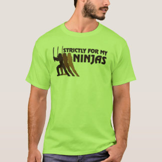 Für mein Ninjas T-Shirt