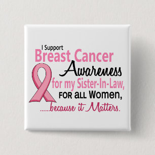 Für mein Schwägerin-Brustkrebs-Bewusstsein Button