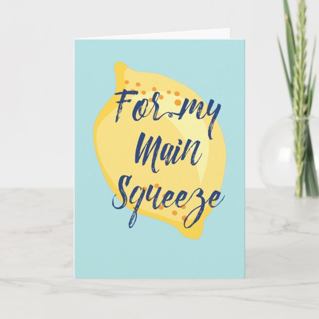 Für meine Hauptausqueeze Lemon-Jubiläumskarte Karte (Vorderseite)