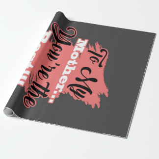 Für meine Mutter bist du die Beste | Geschenke für Geschenkpapier