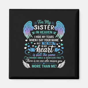 Für meine Schwester im Himmel verberge ich meine T Magnet