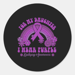 Für meine Tochter trage ich Lila Epilepsie Awarene Runder Aufkleber