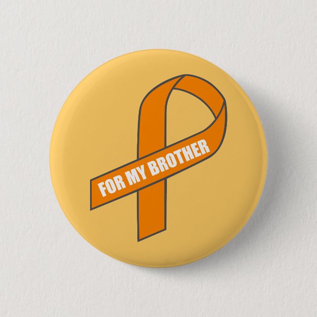 Für meinen Bruder (orange Band) Button (Vorderseite)
