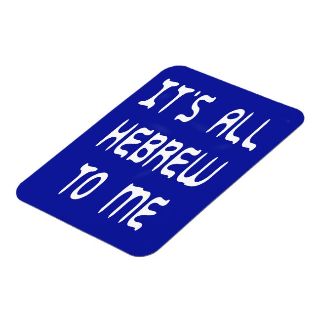 Für mich ist es ganz hebräisch magnet (Linke Seite)