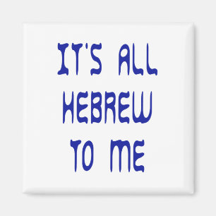 Für mich ist es ganz hebräisch magnet