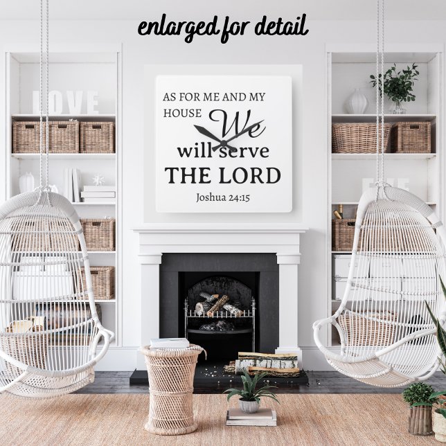 Für mich und mein Haus Joshua 24:15 Quadratische Wanduhr (Von Creator hochgeladen)