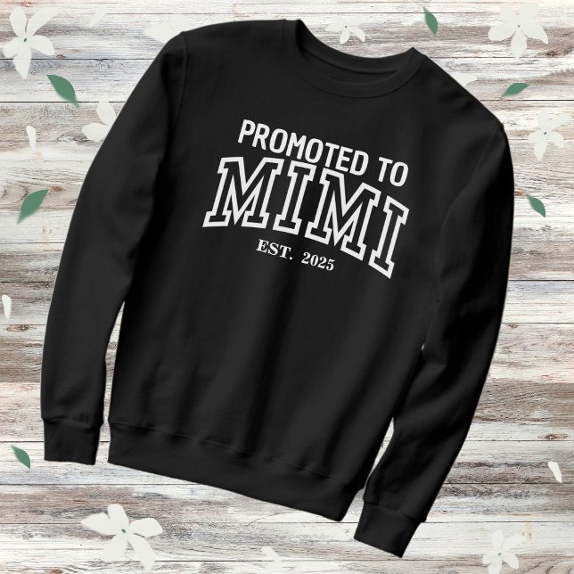 Für Mimi Varsity Est. 2025 Sweatshirt (Von Creator hochgeladen)