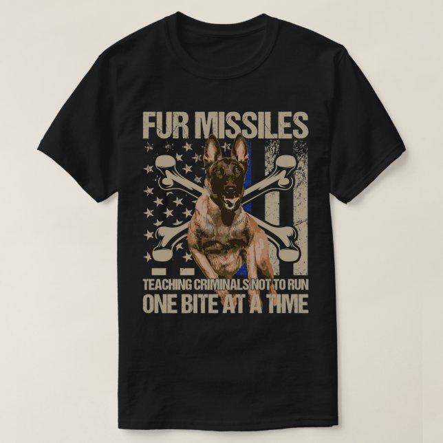 Fur Missiles lehren Kriminelle Blue Line K9 Dog U T-Shirt (Design vorne)