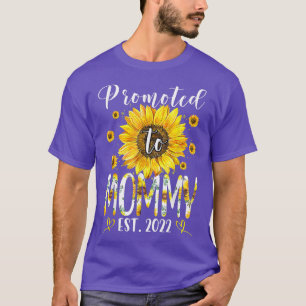 Für Mommy EST 2022 befördert Sonnenblumen New Moth T-Shirt