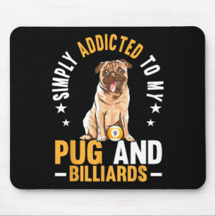 Für Mops und Billard Billard Billard Pool Mousepad