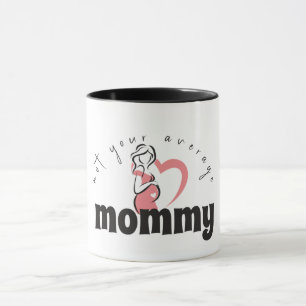 für Mütter auf der ganzen Welt Tasse