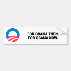 FÜR OBAMA DANN. FÜR OBAMA JETZT AUTOAUFKLEBER
