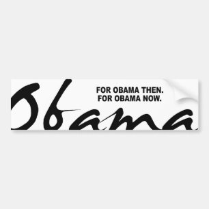 FÜR OBAMA DANN. FÜR OBAMA JETZT AUTOAUFKLEBER