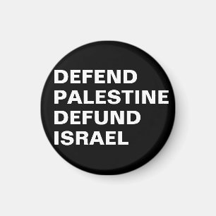 Für Palästina, entziehe Israel die Mittel - Anti-I Magnet