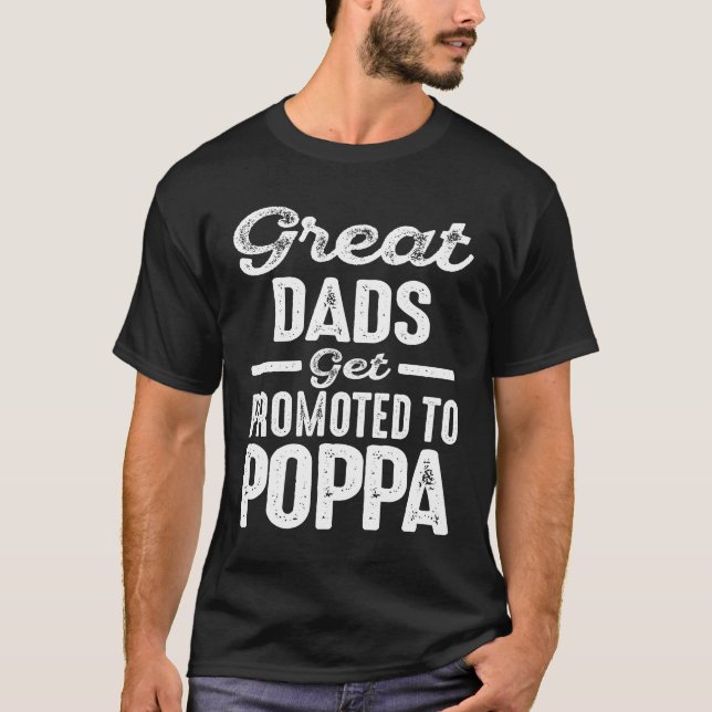 Für Poppa-Geschenk befördert T-Shirt (Vorderseite)