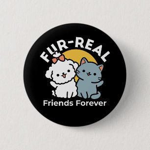 Fur-Real Friends Forever   Niedliches Katzen- und  Button