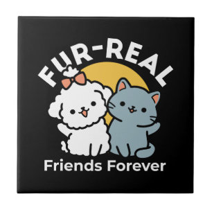 Fur-Real Friends Forever   Niedliches Katzen- und  Fliese