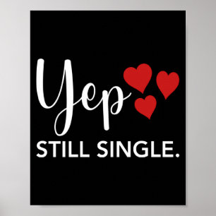 Für sie ihn Frohen Valentinstag Ja Immer noch Sing Poster