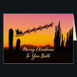Für Sie Weihnachten Weihnachten über Wüste<br><div class="desc">Eine Weihnachtskarte für ein Paar,  das den Weihnachtsmann über der Wüste zeigt. In der Silhouette sind viele große Kakteen zu sehen. Wünschen Sie ein frohes Weihnachtsfest aus der Wüste mit einer schönen Sonnenuntergang farbenen Karte.</div>