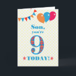 Für Son 9th Birthday Bunting and Balloons Card Karte<br><div class="desc">Eine farbenfrohe Geburtstagskarte für einen 9-jährigen Sohn mit der großen Zahl 9 mit orangefarbenem, rotem und blauem Muster, in hellblau umrissen. Oben sind Ballons und Bollen, in passenden Farben, und der Gruß auf der Vorderseite ist: "Son, du bist heute 9!" in hellblauen Buchstaben, auf einem sehr blassgelben und weißen Polka-Punkt-Hintergrund,...</div>