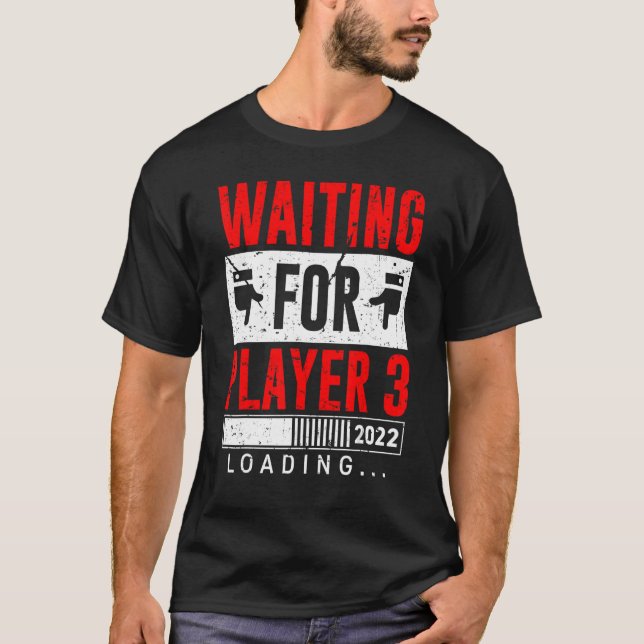 Für Spieler 3 Gewartet Mens Vater 2022 T-Shirt (Vorderseite)