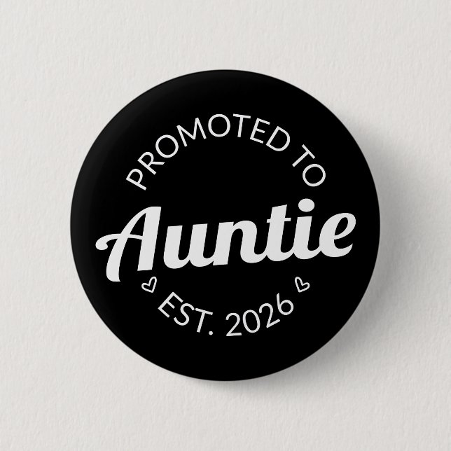 Für Tanten nach Osten befördert. 2026 Button (Vorderseite)