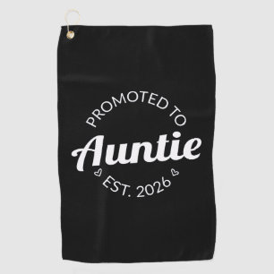 Für Tanten nach Osten befördert. 2026 Golfhandtuch