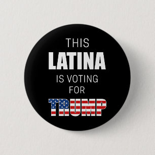 Für Trump 2020 Wahlpräsident Hispanic Women Button