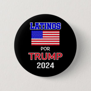 Für Trump 2024 Pro Trump Geschenk - Latinos Por Tr Button