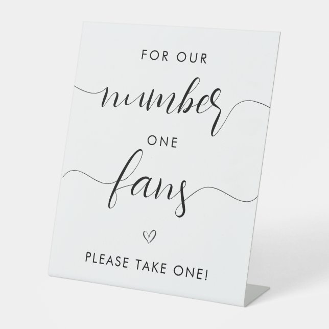 Für unsere Nummer Eins-Fans Minimalistische Schwar Sockelschild (Vorderseite)