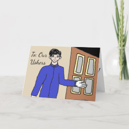 Für unsere Ushers Karte
