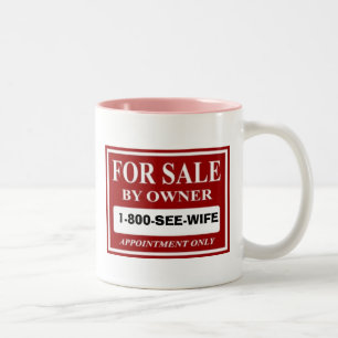 Für Verkauf durch Inhaber - 1-800-SEE-WIFE Zweifarbige Tasse