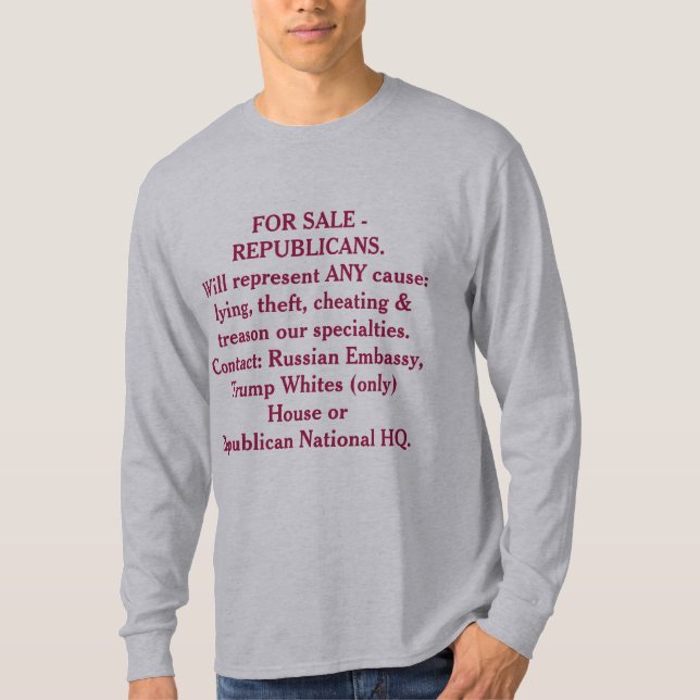 Für VERKAUF - Republikaner (tut alles für Sie) T-Shirt (Vorderseite)