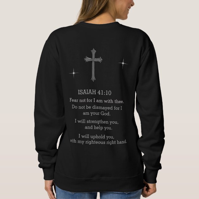 Furcht nicht, weil ich bei dir bin sweatshirt (Rückseite)