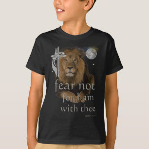 Furcht nicht, weil ich bei dir bin T-Shirt