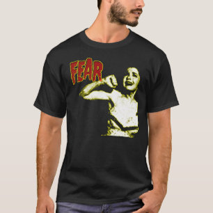 Furcht T-Shirt
